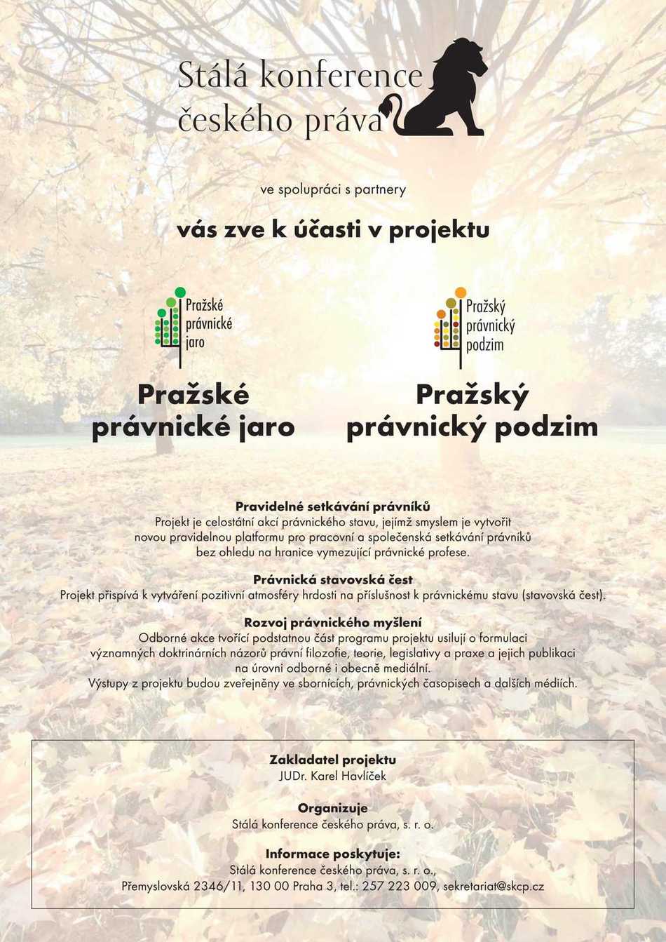 Stálá konference českého práva zve k účasti v projektu Pražské právnické jaro a Pražský právnický podzim